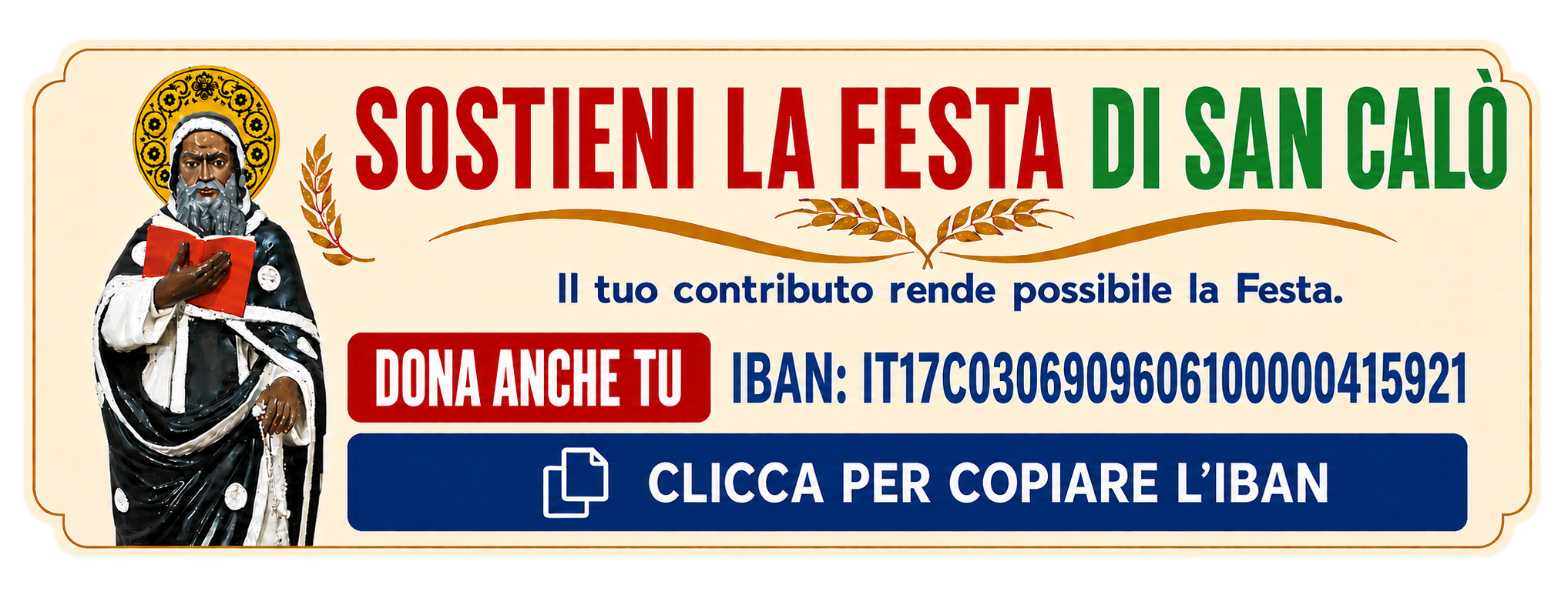 Sostieni la Festa di San Calogero. Tocca per copiare l'IBAN.